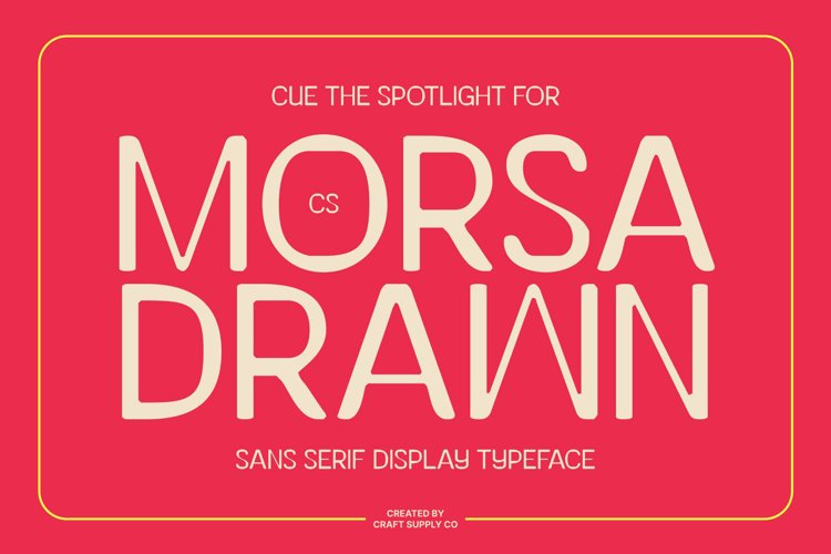 Preview of CS Morsa Drawn Font
