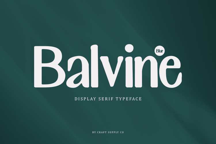 Balvine Blur Font