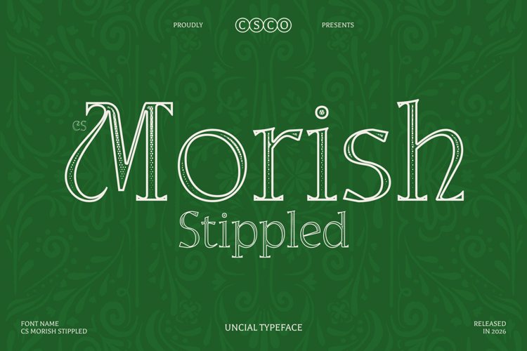 Preview of CS Morish Stippled Font