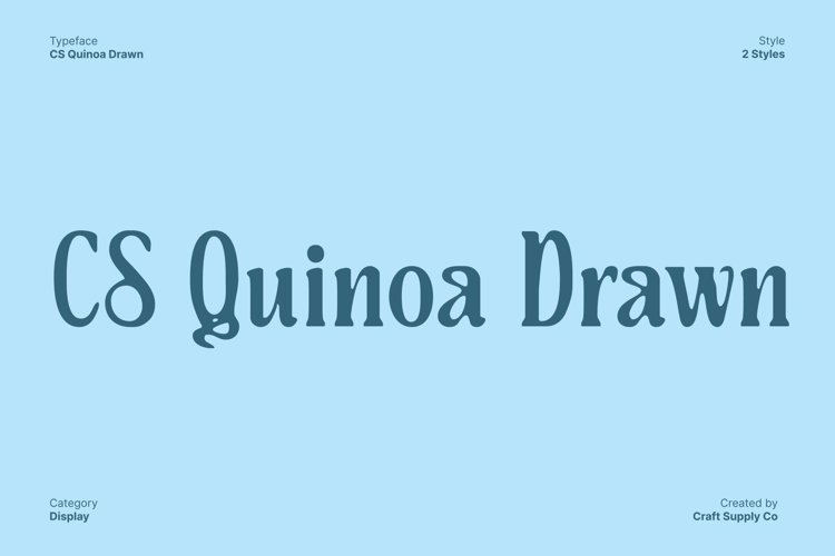 Preview of CS Quinoa Drawn Font