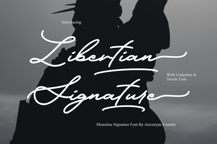 Preview of Libertian Signature Font