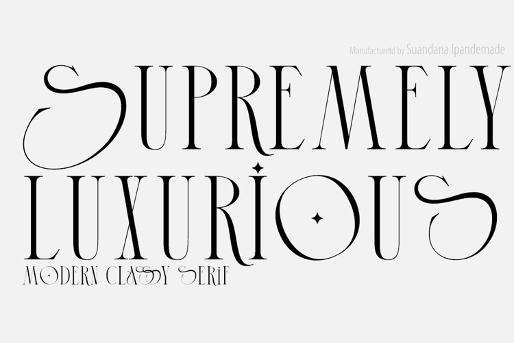 Supremely Luxurious Font