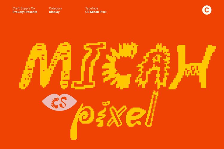 Preview of CS Micah Pixel Font