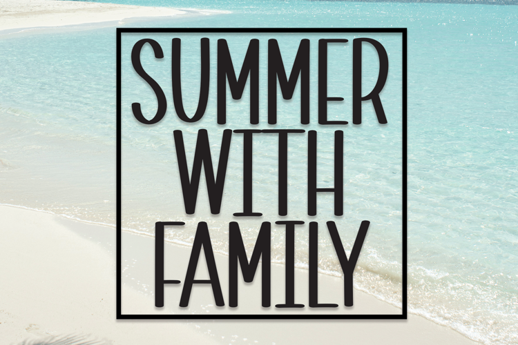 Summer With Family Font