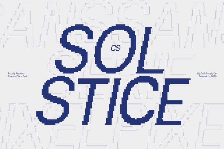 Preview of CS Solstice Pixel Font