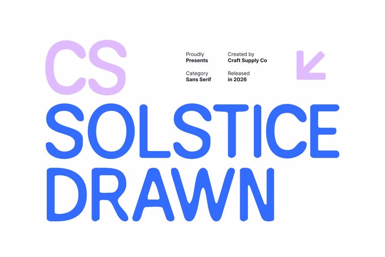 Preview of CS Solstice Drawn Font