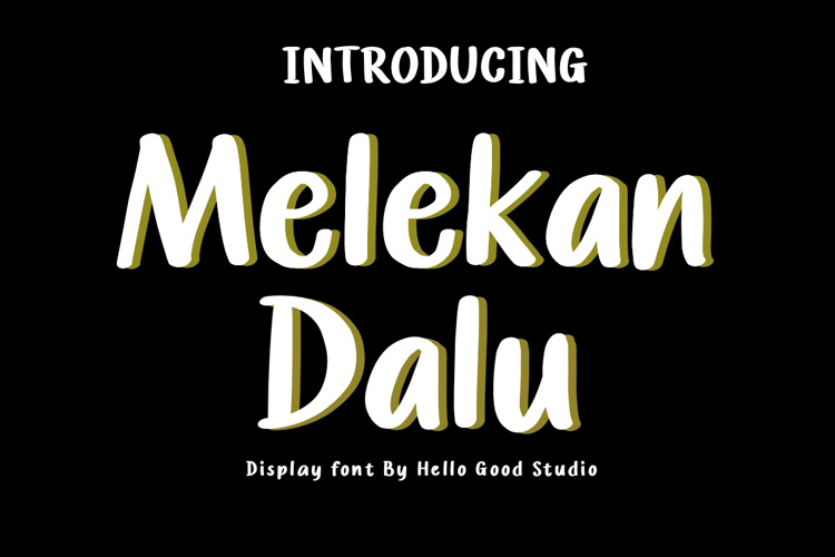 Preview of Melekan Dalu Font