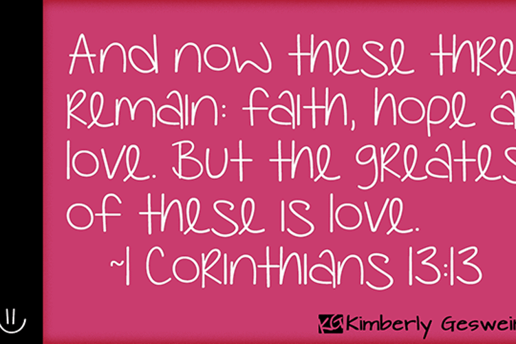 KG Faith Hope and Love Font