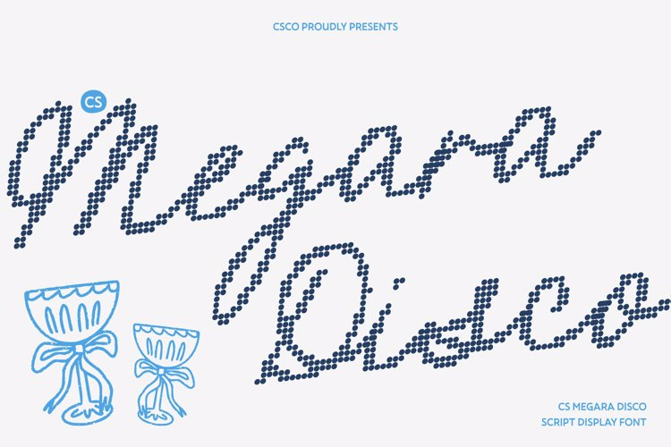 Preview of CS Megara Disco Font