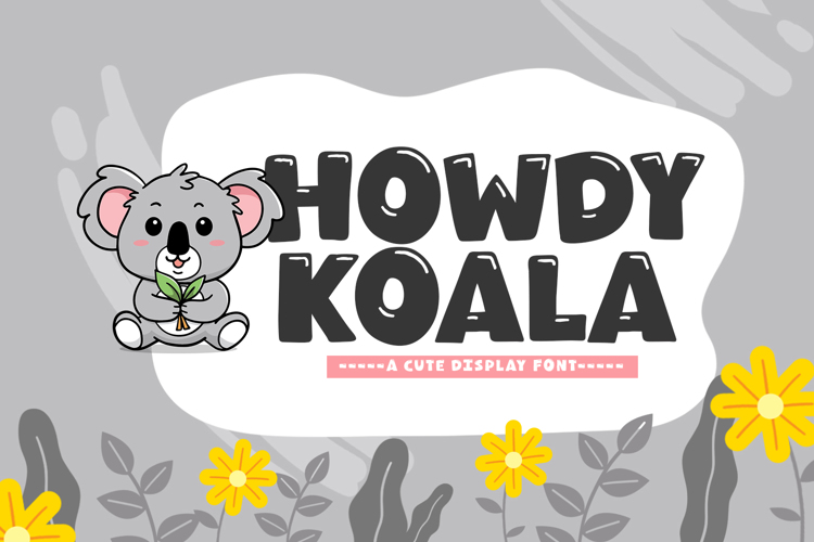 Howdy Koala Font