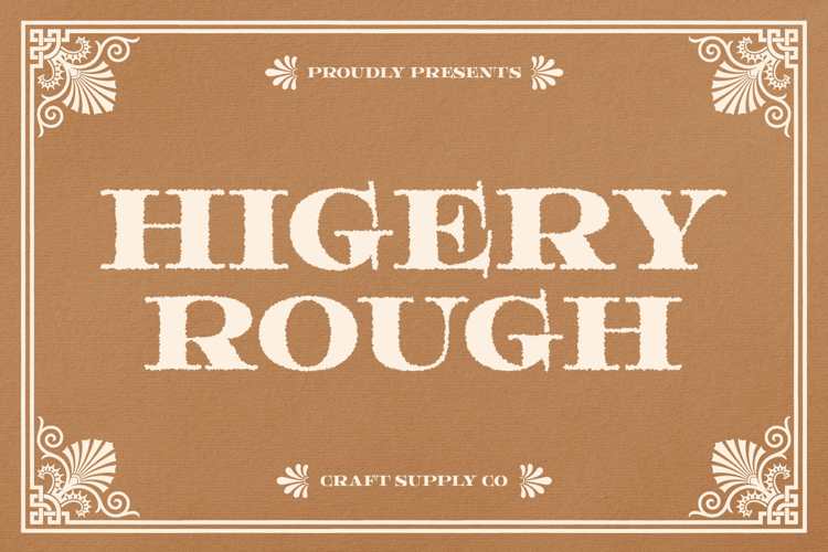 Higery Rough Font
