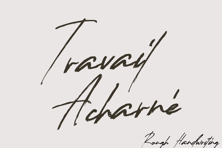 Travail Acharn é Font