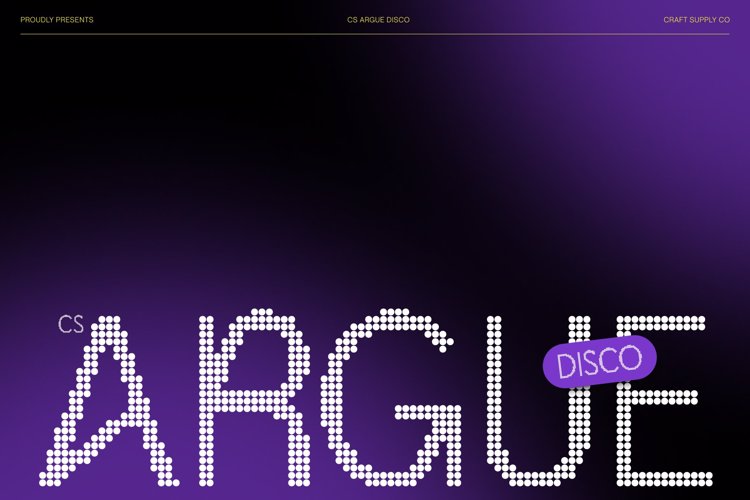 Preview of CS Argue Disco Font