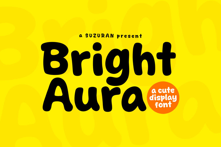 Preview of Bright Aura Font
