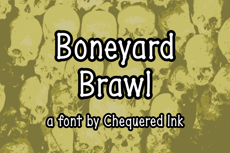 Preview of Boneyard Brawl Font