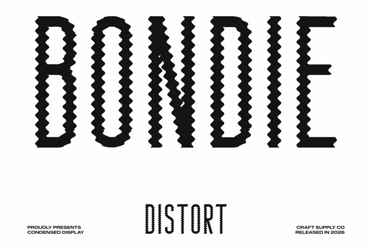 Preview of Bondie Distort Font