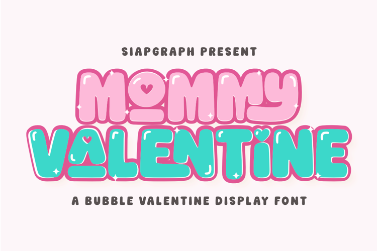 Preview of Mommy Valentine Font