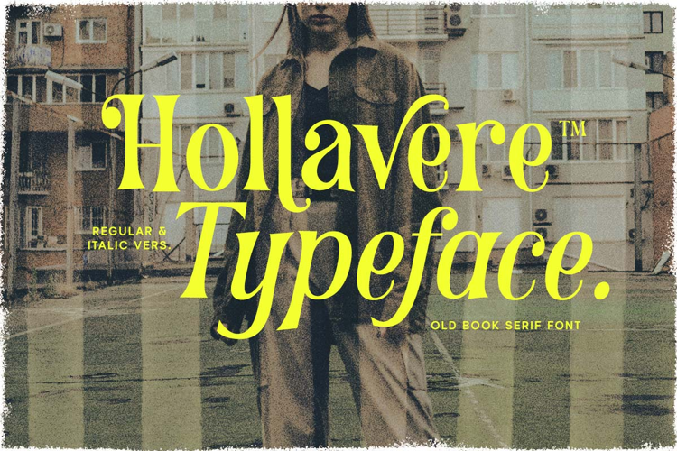 Preview of Hollavere Font
