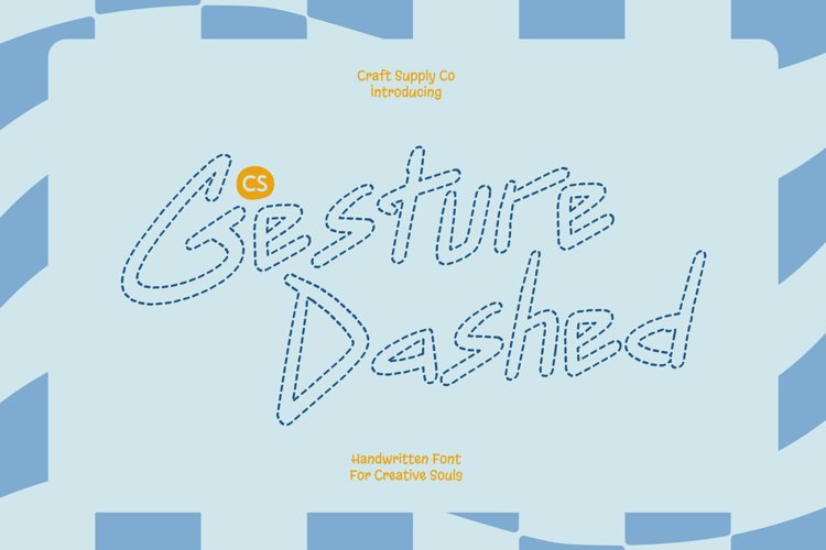 Preview of CS Gesture Dashed Font