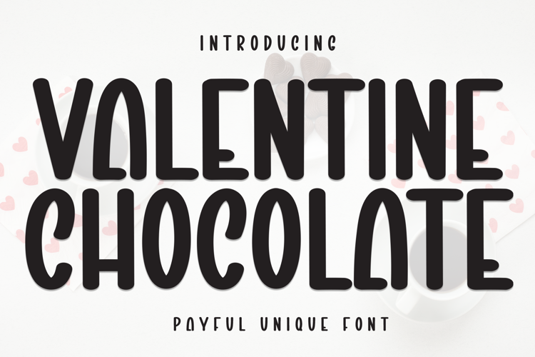 Preview of Valentine Chocolate Font