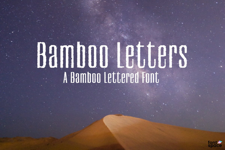 Bamboo Letters Font