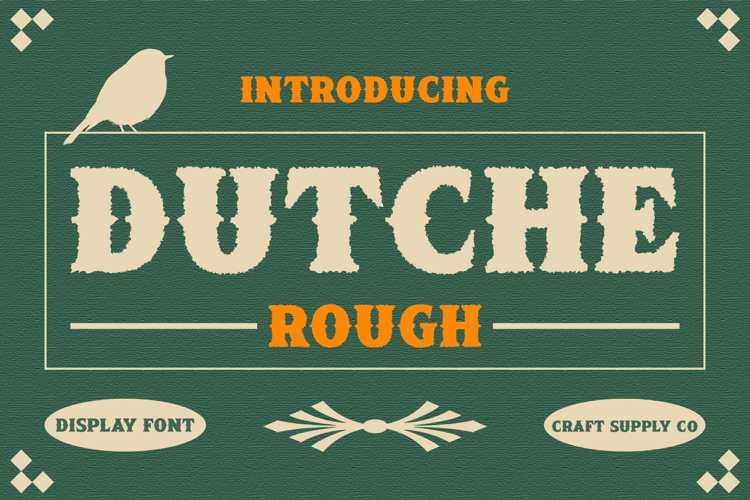 Dutche Rough Font