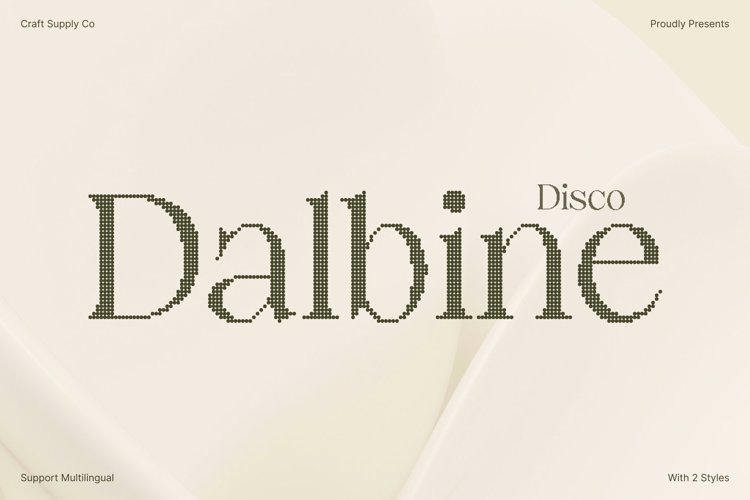 Preview of Dalbine Disco Font