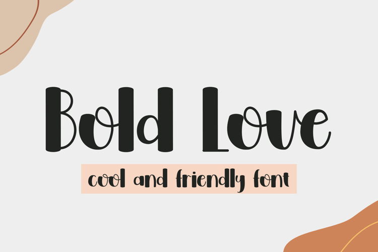 Bold Love - Font
