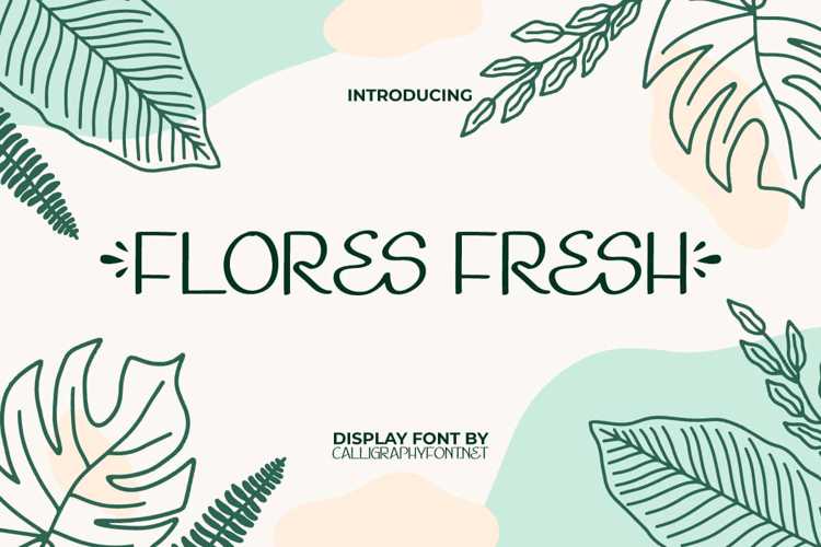 Flores Fresh Font