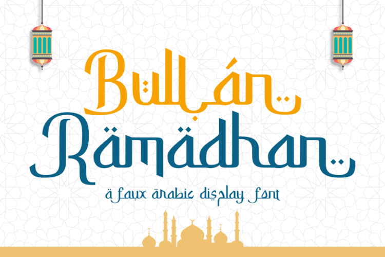 Preview of Bullan Ramadhan Font