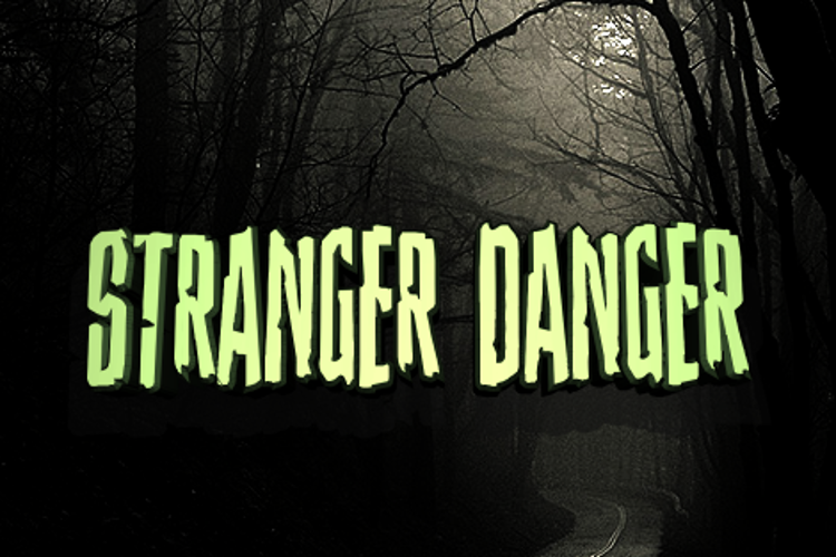 Stranger Danger Font