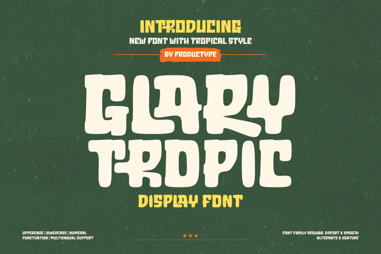 GLARY TROPIC Smooth Font