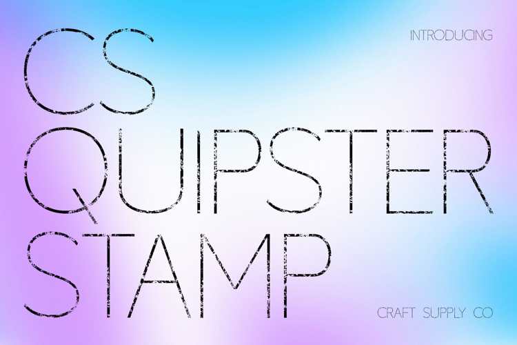 Preview of CS Quipster Stamp Font