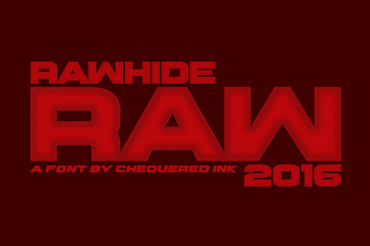 Rawhide Raw 2016 Font