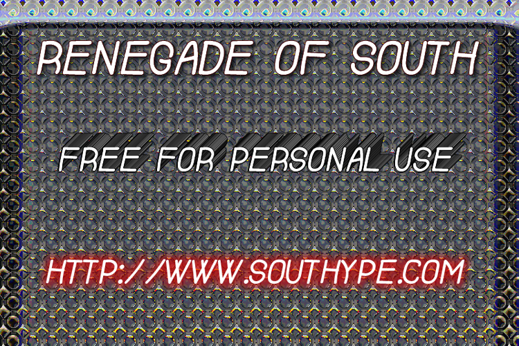 Renegade Of South Font