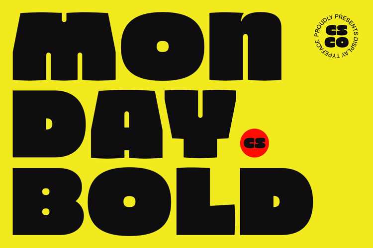 Preview of CS Monday Font