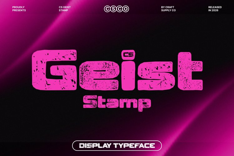 Preview of CS Geist Stamp Font