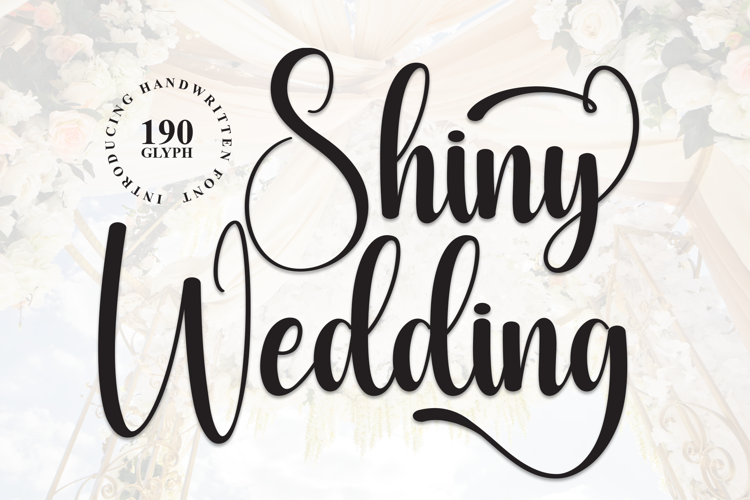 Preview of Shiny Wedding Font