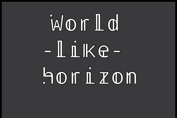 world like horizon Font
