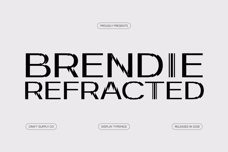 Preview of Brendie Refracted Font