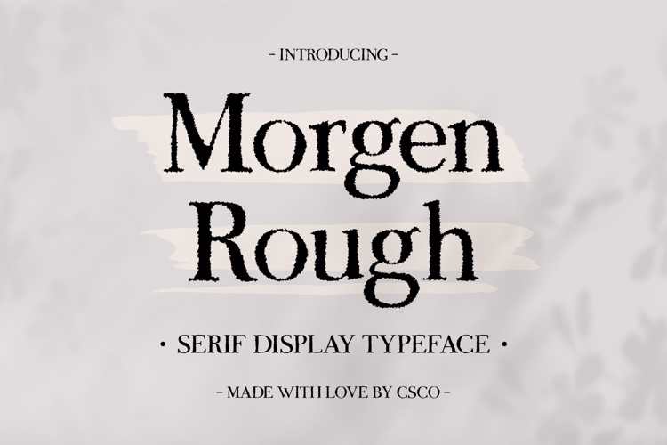 Preview of Morgen Rough Font