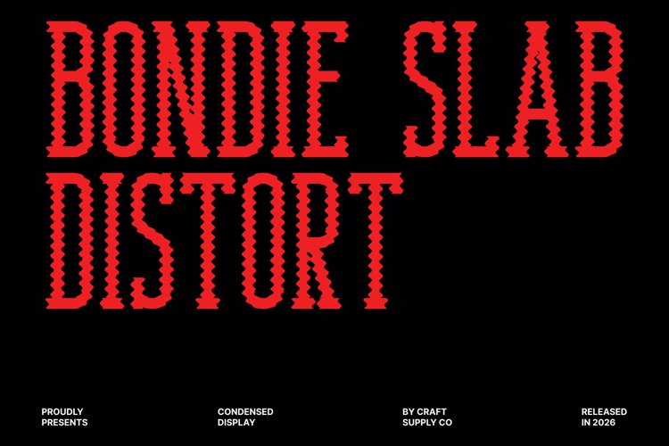 Preview of Bondie Slab Distort Font