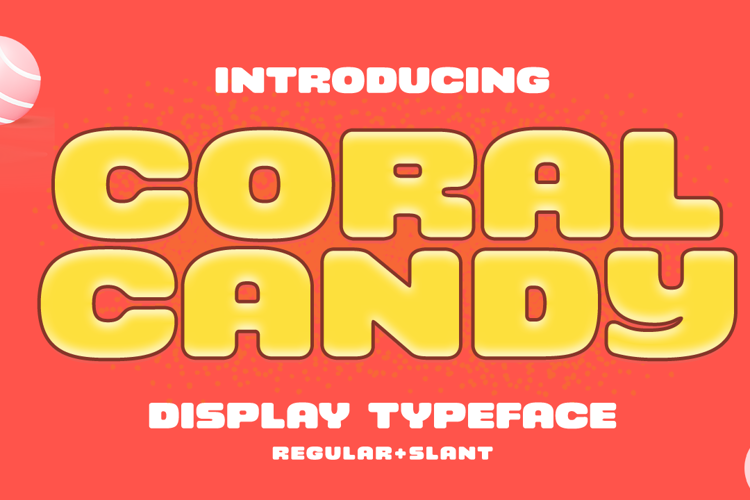 Coral Candy Regular Font