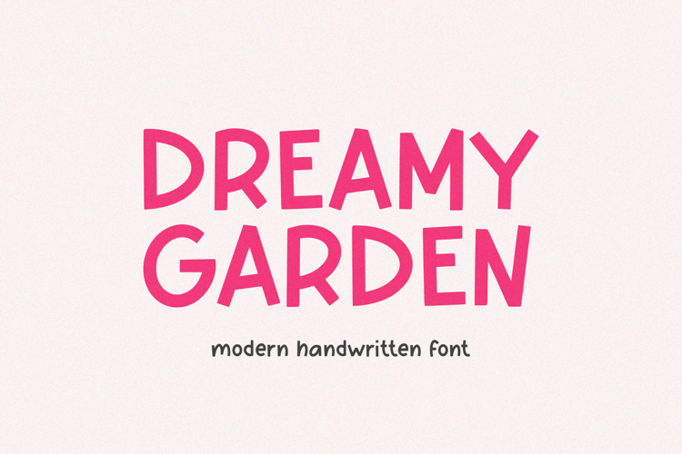 Preview of Dreamy Garden Font