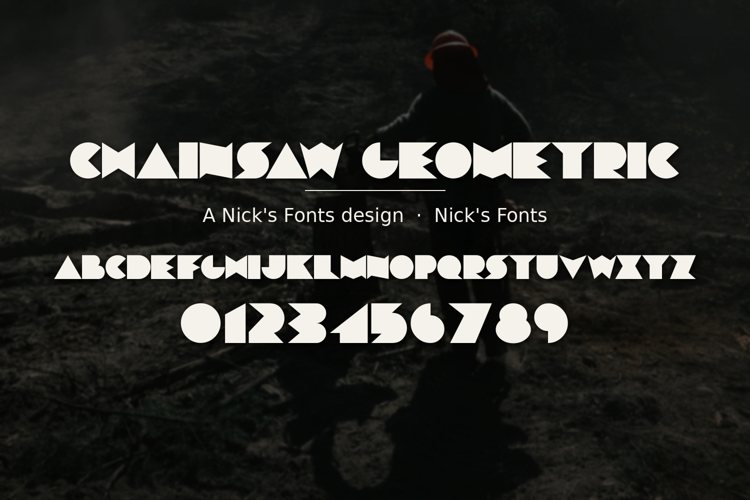 Preview of Chainsaw Geometric Font