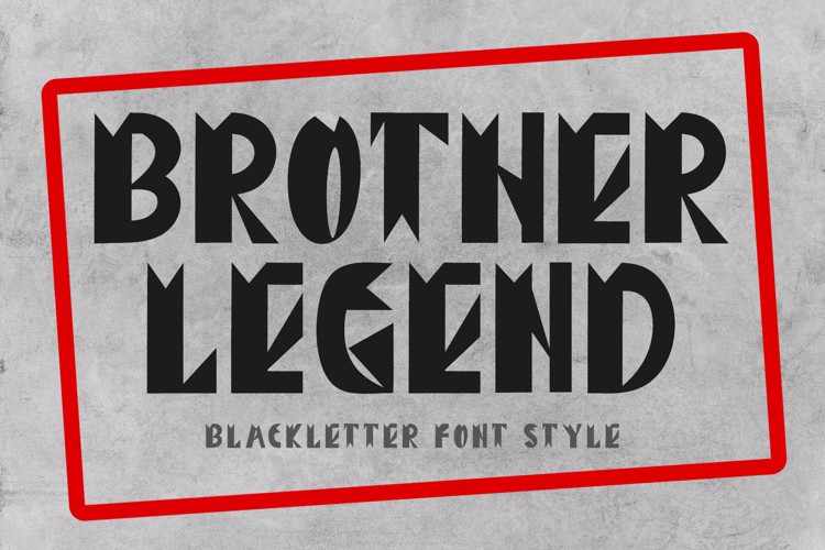 Brother Legend Font