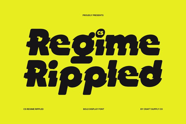 Preview of CS Regime Rippled Font