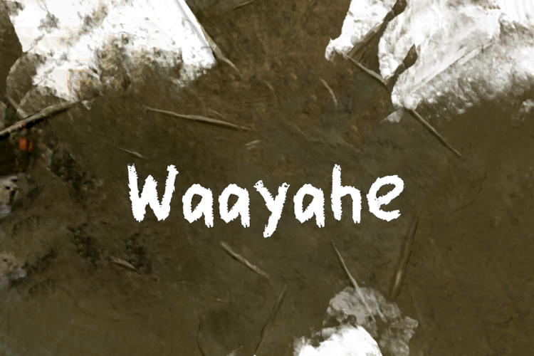 Preview of w Waayahe Font