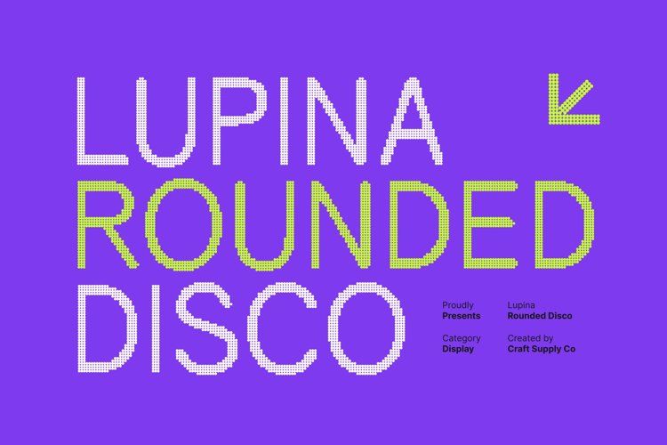 Preview of Lupina Rounded Disco Font