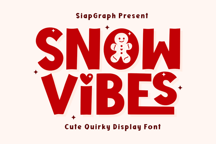 Preview of Snow Vibes Font